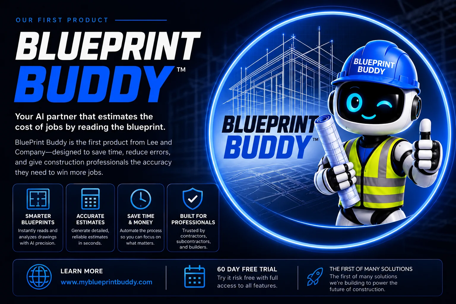 Blueprint Buddy, the first product from Lee and Company Group